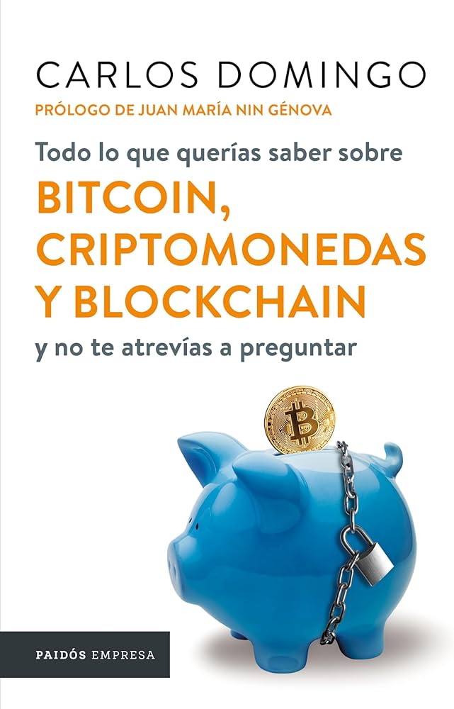 Bitcoin, criptomonedas y blockchain